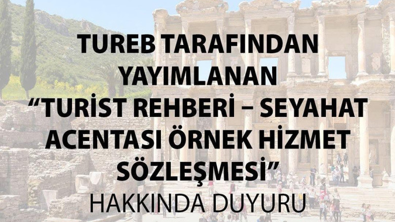 Turist Rehberleri Odaları Birliği (TUREB)Turist Rehberliği Meslek Yönetmeliği