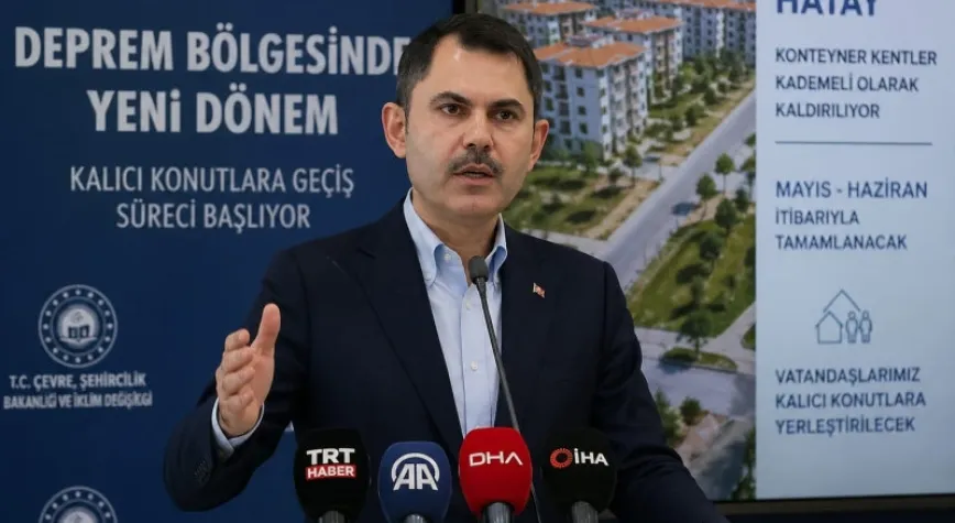 Bakan Kurum açıkladı: Hatay’da konteyner kent tahliyeleri başlıyor