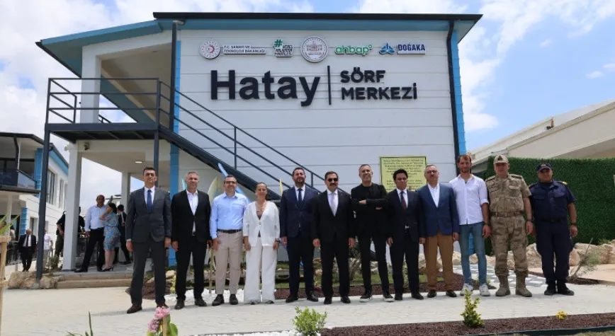 HATAY SÖRF MERKEZİ YENİ YERLEŞKESİ’NİN AÇILIŞI YAPILDI